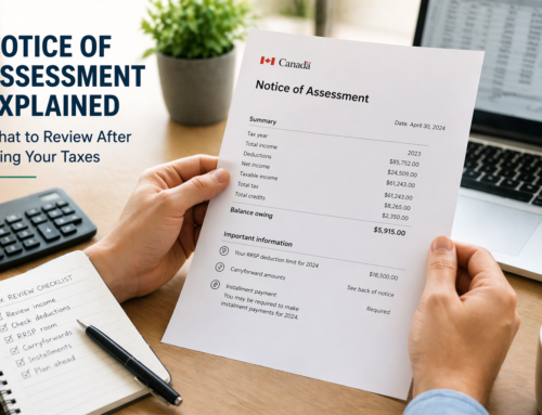Understanding Your Notice of Assessment (NOA): What to Review After Filing Your Taxes